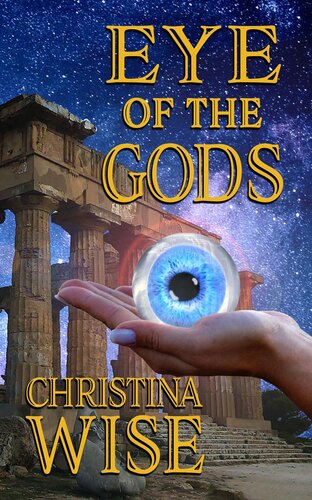 Eye Of The Gods Christina Wise