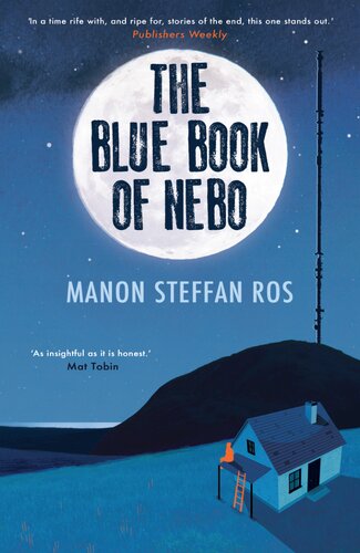 The Blue Book Of Nebo Manon Steffan Ros