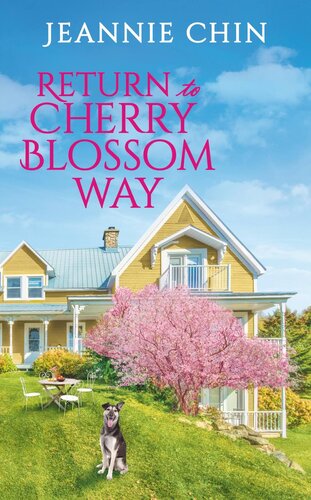 Return To Cherry Blossom Way Jeannie Chin