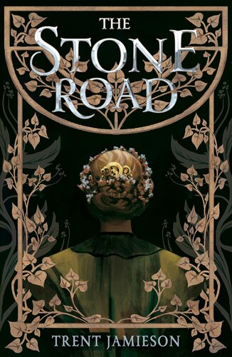 The Stone Road Trent Jamieson