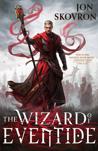 The Wizard Of Eventide Jon Skovron