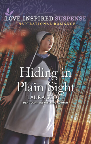 Hiding In Plain Sight Laura Scott