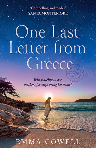 One Last Letter From Greece Emma Cowell