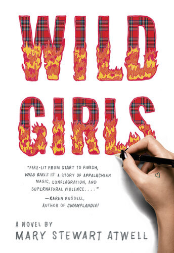 Wild Girls Mary Stewart Atwell