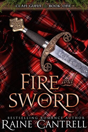 Fire And Swordclan Gunnbook One Raine Cantrell