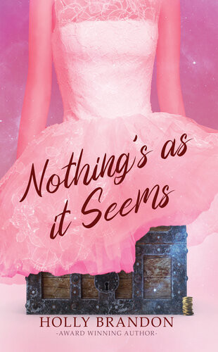 Nothings As It Seems Holly Brandon