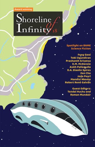 Shoreline Of Infinity 18 Tendai Huchu Noel Chidwick Raman Mundair