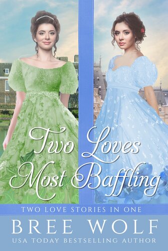 Forbidden Love 3two Loves Most Baffling Bree Wolf