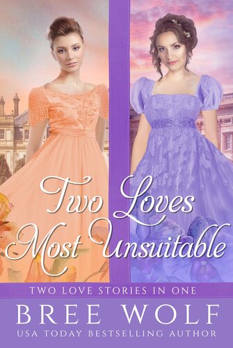 Forbidden Love 4two Loves Most Unsuitable Bree Wolf