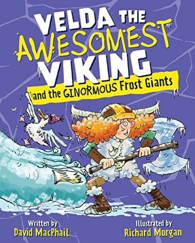 Velda The Awesomest Viking And The Ginormous Frost Giants David Macphail