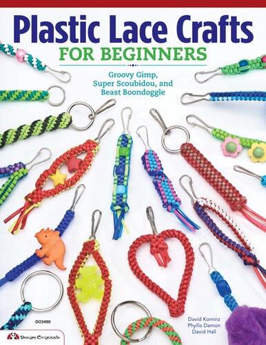 Plastic Lace Crafts For Beginners Groovy Gimp Super Scoubidou And Beast Boondoggle Phyliss Damonkominz