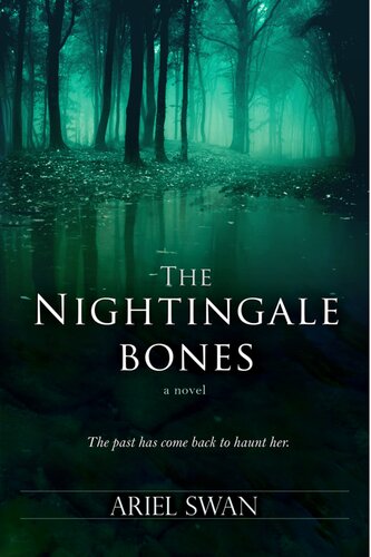 The Nightingale Bones Ariel Swan