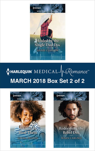 Harlequin Medical Romance March 2018box Set 2 Of 2 Annie Claydon
