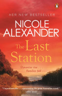The Last Station Nicole Alexander