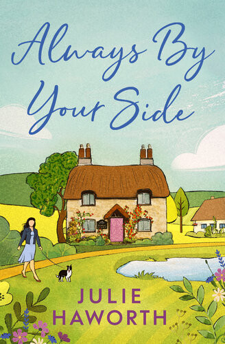 Always By Your Side Julie Haworth