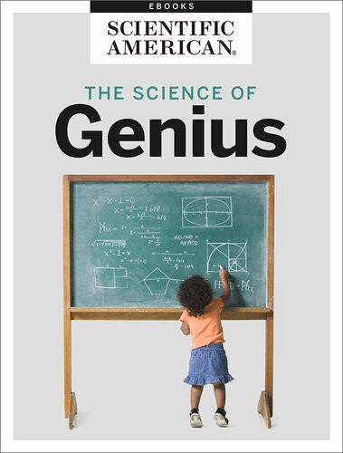 Eureka The Science Of Genius Scientific American Editors