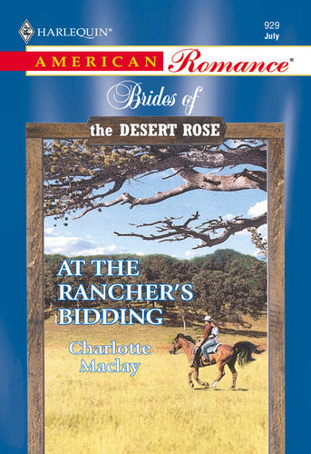 At The Ranchers Bidding Charlotte Maclay