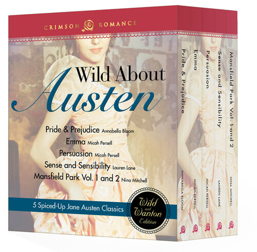 Wild About Austen 6 Spicedup Jane Austen Classics Jane Austen
