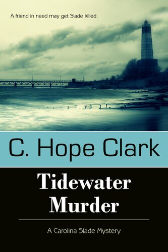 Tidewater Murder C Hope Clark