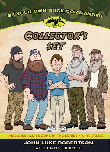 Be Your Own Duck Commander Boxed Set John Luke Robertson Travis Thrasher