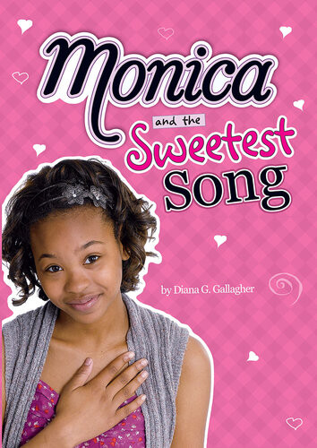 Monica And The Sweetest Song Diana G Gallagher