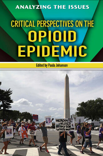 Critical Perspectives On The Opioid Epidemic Paula Johanson