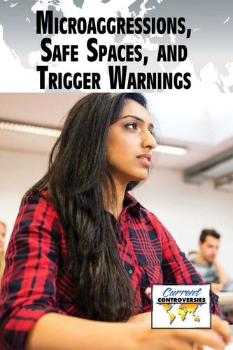 Microaggressions Safe Spaces And Trigger Warnings Current Controversies Gary Wiener