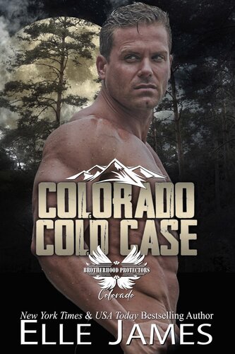 Colorado Cold Case 1st Edition Elle James