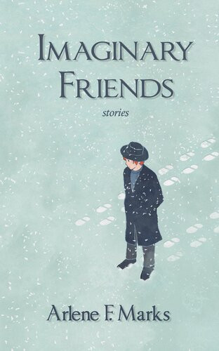 Imaginary Friends Arlene F Marks