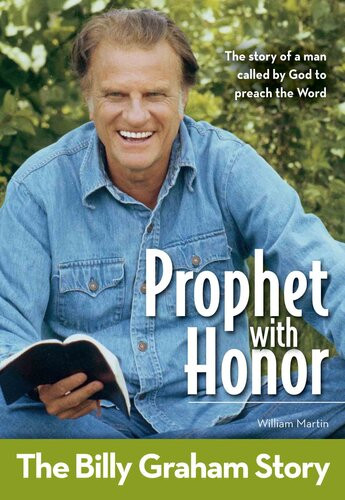Prophet With Honor Kids Edition The Billy Graham Story William C Martin