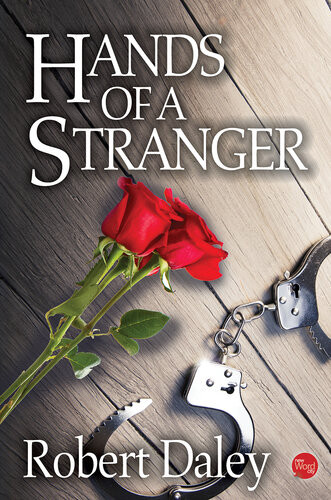 Hands Of A Stranger Robert Daley