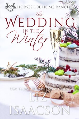 The Wedding In The Winter Liz Isaacson