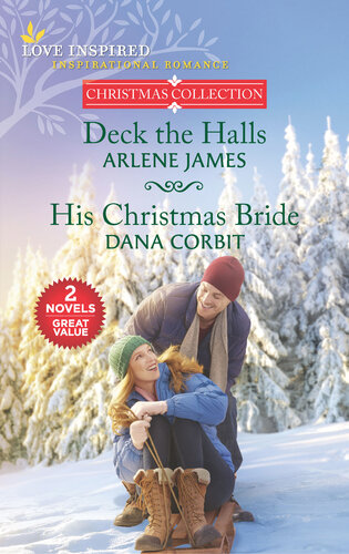 Deck The Halls And His Christmas Bride Arlene James Dana Corbit