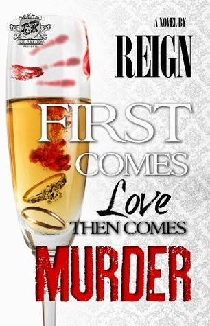 First Comes Love Then Comes Murder Reign T Styles