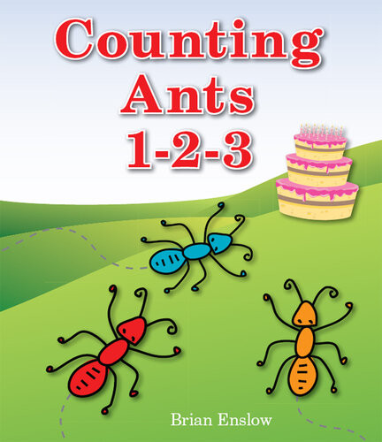 Counting Ants 123 Brian Enslow