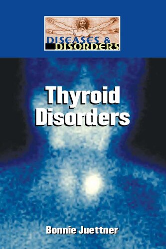Thyroid Disorders Bonnie Juettner