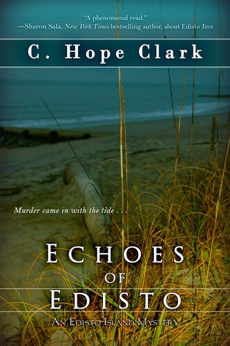 Echoes Of Edisto C Hope Clark