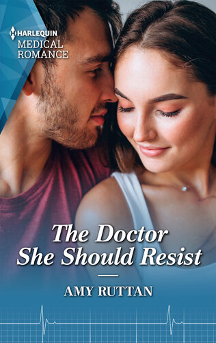 The Doctor She Should Resist Amy Ruttan