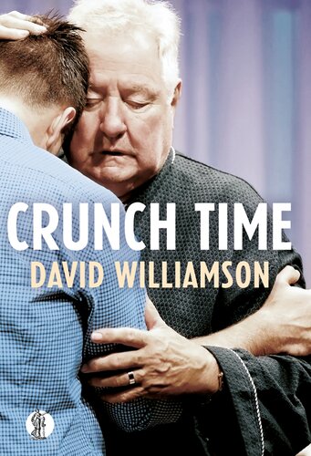 Crunch Time David Williamson