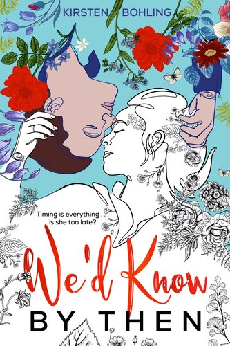 Wed Know By Then Kirsten Bohling