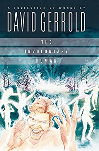 The Involuntary Human David Gerrold