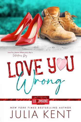 Love You Wrong Friends To Lovers Office Romance Romantic Comedy Prequel Julia Kent