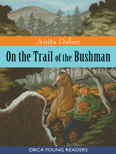 On The Trail Of The Bushman Anita Daher