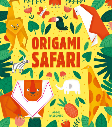 Origami Safari Anne Passchier
