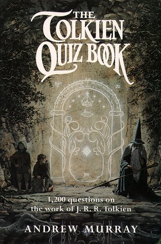The Tolkien Quiz Book Andrew Murray