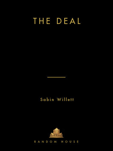 The Deal A Novel Sabin Willett