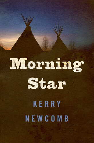 Morning Star Kerry Newcomb
