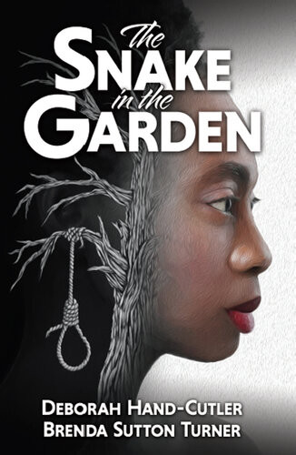 The Snake In The Garden Deborah Handcutler Brenda Sutton Turner