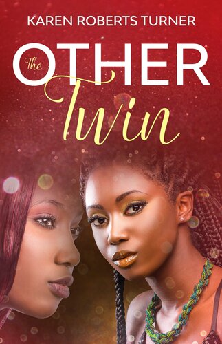 The Other Twin Karen Roberts Turner