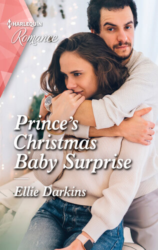 Princes Christmas Baby Surprisea Heartwarming Christmas Romance Not To Miss In 2021 Ellie Darkins